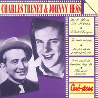 Charles Trenet, Johnny Hess - Ciné-Stars : Charles Trenet et Johnny Hess