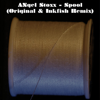 Angel Stoxx - Spool