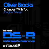 Oliver Brooks - Chances / With You