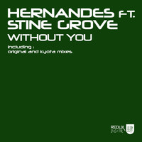 Hernandes feat. Stine Grove - Without You
