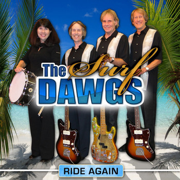 The Surf Dawgs - Ride Again