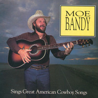 Moe Bandy - Sings Great American Cowboy Songs