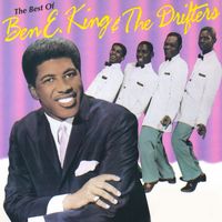 Ben E. King, The Drifters - The Best of Ben E. King & the Drifters (Rerecorded Version)
