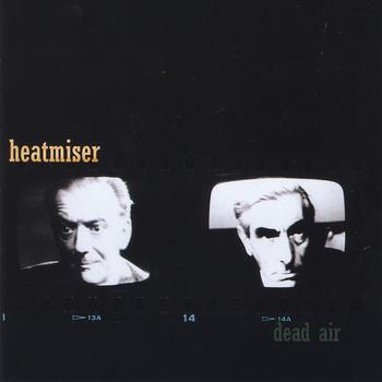 Heatmiser - Dead Air