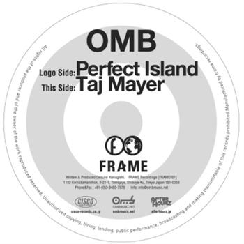 OMB - Perfect Island / Taj Mayer