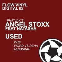Angel Stoxx - Used Ep