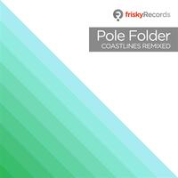 Pole Folder - Coastlines Remixed