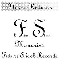 Marco Redauer - Memories
