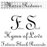 Marco Redauer - Hymn of Love