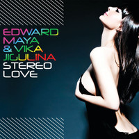 Edward Maya, Vika Jigulina - Stereo Love
