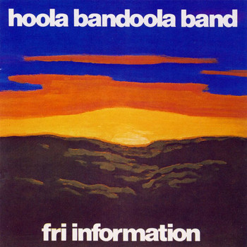 Hoola Bandoola Band - Fri information