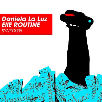 Daniela La Luz - Elle Routine Theremixes