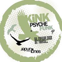 KiNK - Psyche Funk - EP