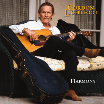 Gordon Lightfoot - Harmony