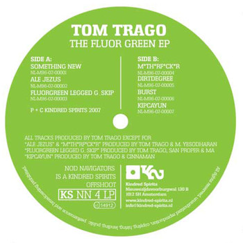 Tom Trago - The Fluor Green EP