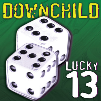 Downchild - Lucky 13