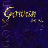 Gowan / - Best Of...