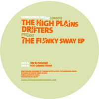 The High Plains Drifters - The Funky Sway EP