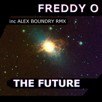Freddy O - The Future