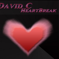 David C - Heartbreak
