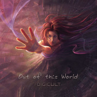 Digicult - Out Of This World