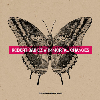 Robert Babicz - Immortal Changes