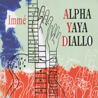 Alpha Yaya Diallo - Immé