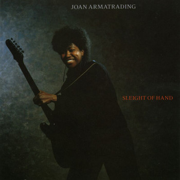 Joan Armatrading - Sleight Of Hand