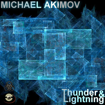 Michael Akimov - Thunder & Lightning