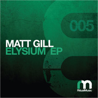 Matt Gill - Elysium EP