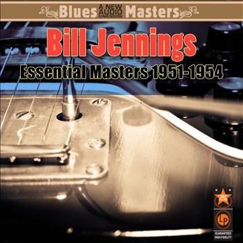 Bill Jennings - Essential Masters 1951-1954