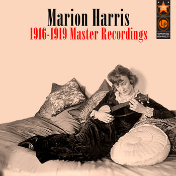 Marion Harris - 1916-1919 Master Recordings