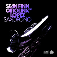 Sean Finn Feat. Carolina Lopez - Saxófono