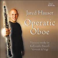 Jared Hauser - Operatic Oboe