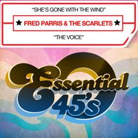 Fred Parris & The Scarlets - She's Gone With The Wind / The Voice