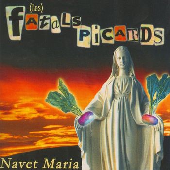 Les Fatals Picards - Navet Maria