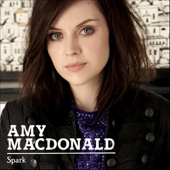 Amy MacDonald - Spark (International Mini Single)