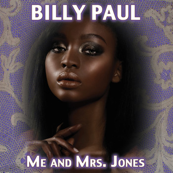 Billy Paul - Me & Mrs. Jones (Re-Recorded)
