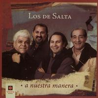 Los De Salta - A Nuestra Manera