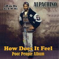 Alpachino - How Does It Feel