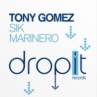 Tony Gomez - Sik / Marinero