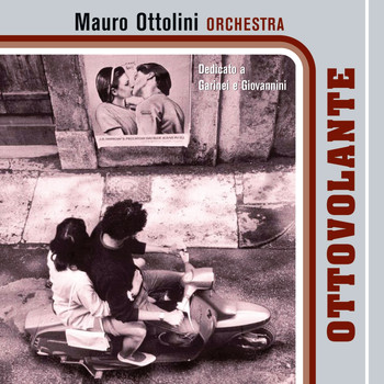 Mauro Ottolini Orchestra - Ottovolante