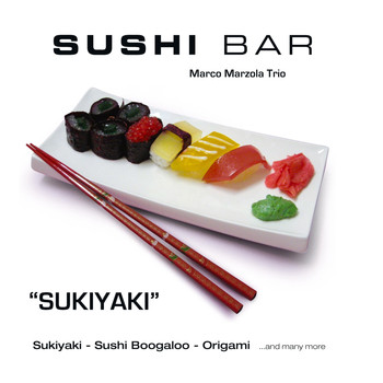 Marco Marzola Trio - Sushi Bar