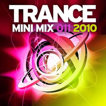 Various Artists - Trance Mini Mix 011 - 2010