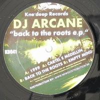 DJ Arcane - Back to the Roots EP