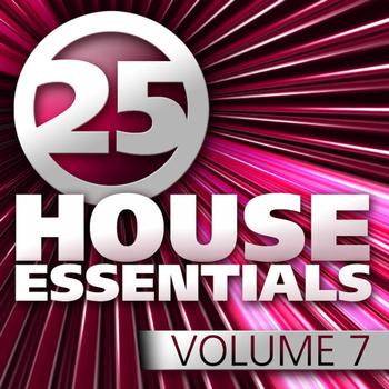 Various Artists - 25 House Essentials, Vol. 7