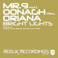 Mr.9 feat. Oonagh pres. Oriana - Bright Lights
