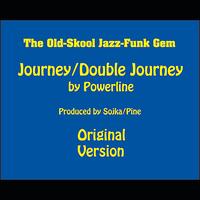 Powerline - Journey/ Double Journey - Single