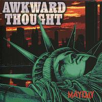 Awkward Thought - Mayday
