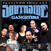 Southside Gangsters - Southside Gangsters (Explicit)